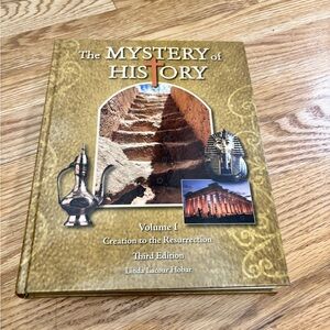 The Mystery of History Volume I One Textbook